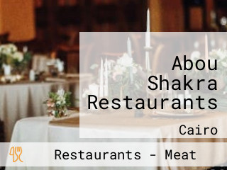 Abou Shakra Restaurants