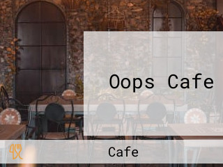 Oops Cafe