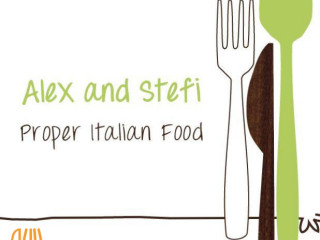 Alex And Stefi -proper Italian Food