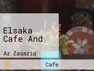 Elsaka Cafe And