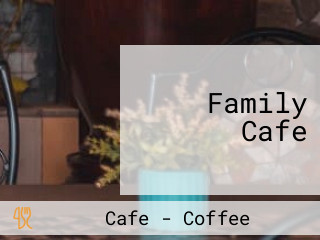 Family Cafe