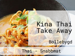 Kina Thai Take Away