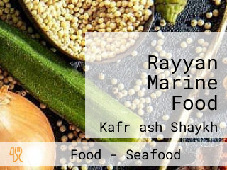 Rayyan Marine Food