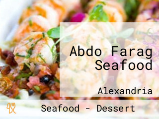 Abdo Farag Seafood