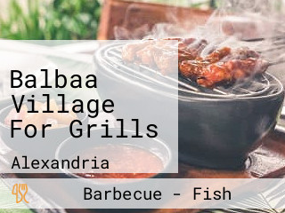 Balbaa Village For Grills