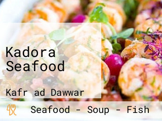 Kadora Seafood