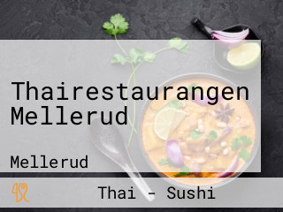 Thairestaurangen Mellerud