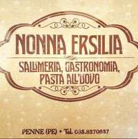Nonna Ersilia Gastronomia Salumeria Pasta All' Uovo