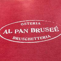 Osteria Bruschetteria Al Pan Brusee