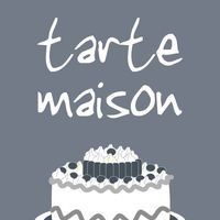 Tarte Maison