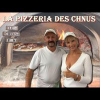 La Pizzeria Des Chnus