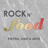 Rock N' Food Pietra, Cibo E Arte