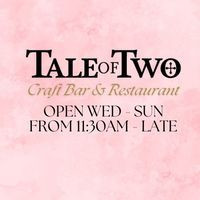 The Tale Of Two, Craft Bar Restaurant