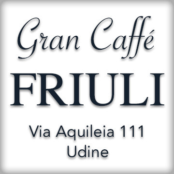 Gran Caffè Friuli