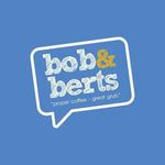 Bob And Berts