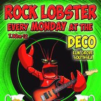 Rock Lobster Pete Scathe's Monday Nights