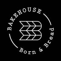 Bakehouse Born And Bread