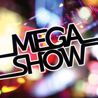 Mega Show