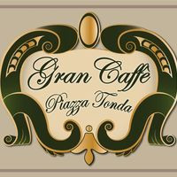 Gran CaffÈ Piazza Tonda