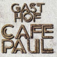 Gasthof Cafe Paul