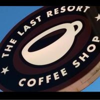 The Last Resort Coffee Shop