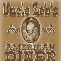 Uncle Zeb's American Diner