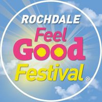 Rochdale Feel Good Festival