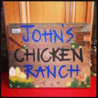 John's Chicken Ranch